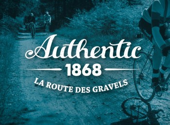 L'Authentic 1868 : Un parcours totalement conçu pour les aventuriers ! 